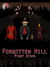 Forgotten Hill First Steps