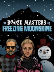 Booze Masters: Freezing Moonshine