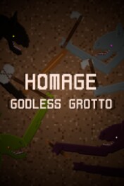 Homage: Godless Grotto