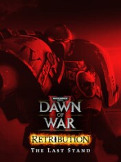 Warhammer 40,000: Dawn of War II - Retribution: Last Stand