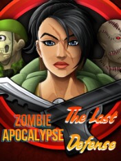 Zombie Apocalypse: The Last Defense