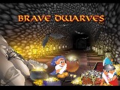 Brave Dwarves