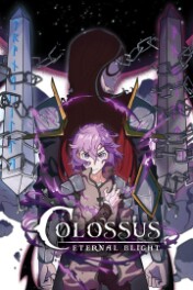 Colossus: Eternal Blight