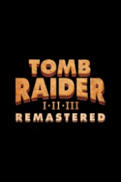 Tomb Raider I-III: Remastered Starring Lara Croft