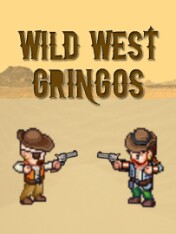 Wild West Gringos