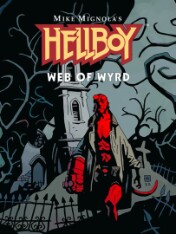 Hellboy: Web of Wyrd