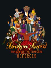 Broken Sword: Shadow of the Templars Reforged