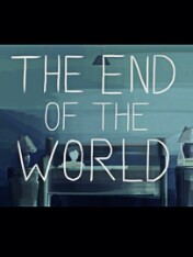 The End of the World