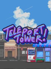 Teleport Tower