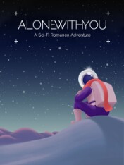 Alone With You