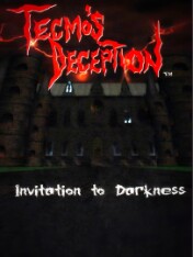 Tecmo's Deception: Invitation to Darkness