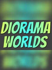 Diorama Worlds